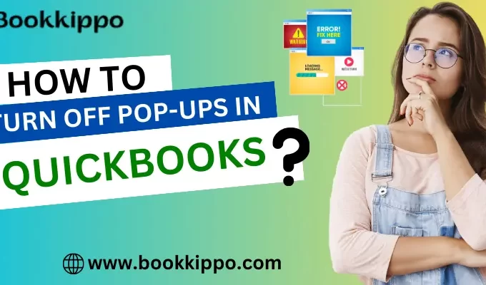 How to Turn off Pop-ups in QuickBooks Online