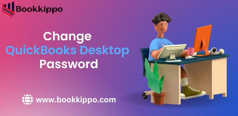 Change QuickBooks Desktop Password