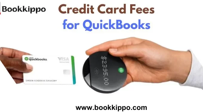 How to Record Credit Card Fees for QuickBooks?