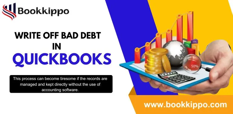 Write Off Bad Debt in QuickBooks