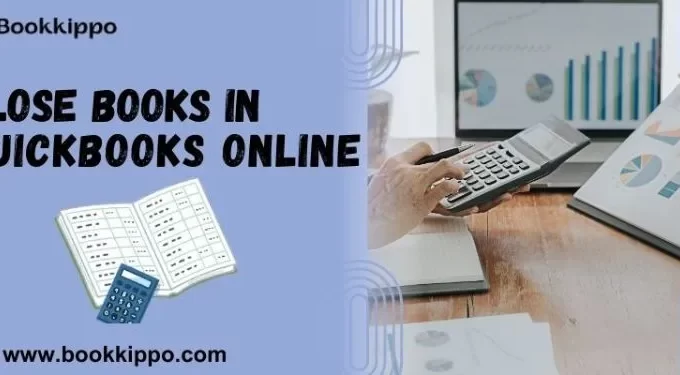 How To Close Books In QuickBooks Online?