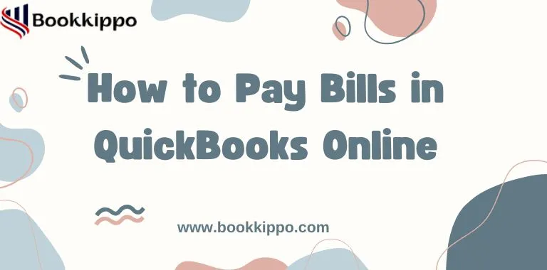 How to Pay Bills in QuickBooks Online